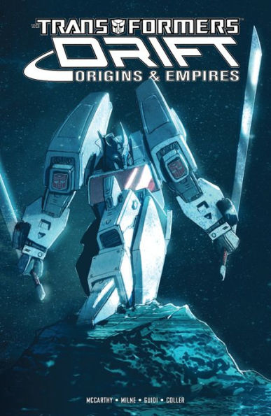 Transformers Drift: Origins & Empires