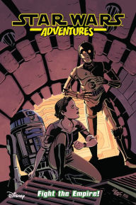 Free french workbook download Star Wars Adventures Vol. 9: Fight The Empire! 9781684056743 MOBI