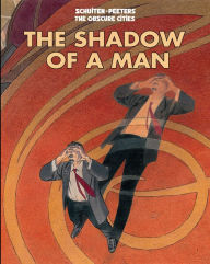 Title: Shadow of a Man, Author: Benoit Peeters