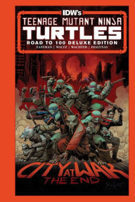 Title: Teenage Mutant Ninja Turtles: Road to 100 Deluxe Edition, Author: Kevin Eastman