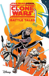 Title: Star Wars Adventures: The Clone Wars - Battle Tales, Author: Michael Moreci