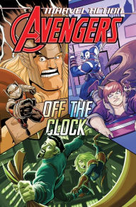 Free google book downloads Marvel Action: Avengers: Off The Clock (Book Five) (English literature) by Katie Cook, Butch Mapa