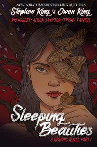 Free downloadable books ipod touch Sleeping Beauties, Vol. 1 (Graphic Novel) by Stephen King, Owen King, Rio Youers, Alison Sampson 9781684057603 (English Edition) MOBI CHM