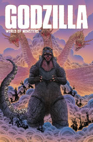 Title: Godzilla: World of Monsters, Author: John Layman