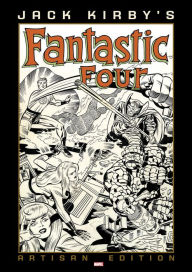 Books download pdf Jack Kirby's Fantastic Four Artisan Edition by Jack Kirby