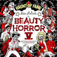 Best forum to download ebooks The Beauty of Horror 5: Haunt of Fame Coloring Book FB2 by 