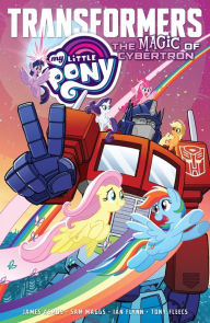 Books downloader online My Little Pony/Transformers: The Magic of Cybertron 9781684058709 ePub CHM PDB by 