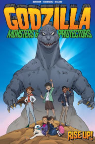 Download books from google book Godzilla: Monsters & Protectors - Rise Up!