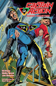 Title: Captain Action: The Classic Collection, Author: Gil Kane