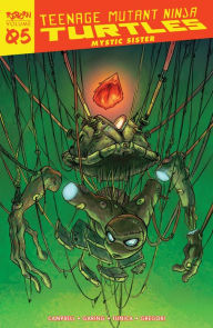 Title: Teenage Mutant Ninja Turtles: Reborn, Vol. 5 - Mystic Sister, Author: Sophie Campbell
