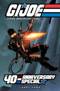 G.I. Joe: A Real American Hero: 40th Anniversary Special Deluxe Edition