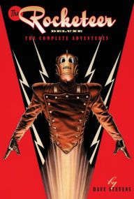 Download books from google books pdf online The Rocketeer: The Complete Adventures Deluxe Edition 9781684059508 by Dave Stevens, Dave Stevens  in English