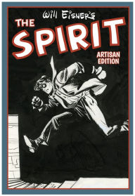 Title: Will Eisner's The Spirit Artisan Edition, Author: Will Eisner