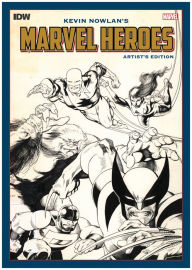 Download free ebooks in uk Kevin Nowlan's Marvel Heroes Artist's Edition DJVU by Kevin Nowlan, Kevin Nowlan 9781684059720 (English Edition)