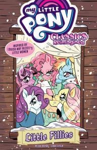 Free audiobooks in mp3 download My Little Pony: Classics Reimagined--Little Fillies 9781684059997 in English