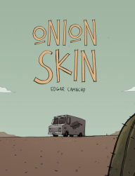 Title: Onion Skin, Author: Edgar Camacho