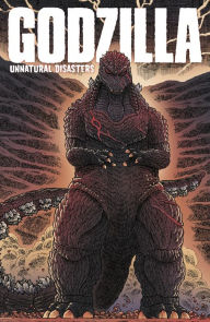 Title: Godzilla: Unnatural Disasters, Author: James Stokoe