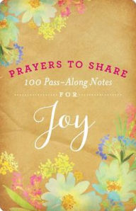 Title: Prayers to Share Joy, Author: Criswell Freeman