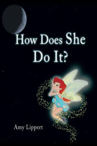 Title: How Does She Do It?, Author: Amy Lippert