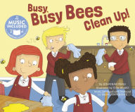 Title: Busy, Busy Bees Clean Up!, Author: Jonathan Peale