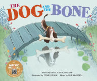 Title: The Dog and the Bone, Author: Emma Bernay