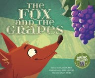 Title: The Fox and the Grapes, Author: Blake Hoena