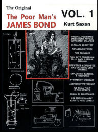 Title: The Poor Man's James Bond (vol. 1), Author: Kurt Saxon