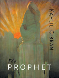 Title: The Prophet, Author: Kahlil Gibran