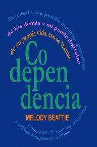 Title: Codependencia, Author: Melody Beattie