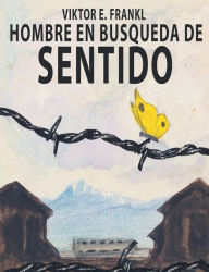 Title: El Hombre En Busca del Sentido, Author: Viktor E. Frankl