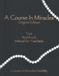 Title: A Course in Miracles-Original Edition, Author: Helen Schucman