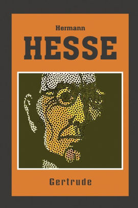 Gertrude By Hermann Hesse