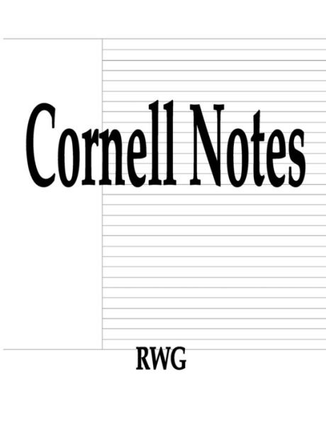 Cornell Notes: 50 Pages 8.5" X 11"