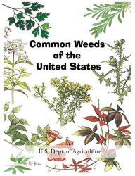 Title: Common Weeds of the United States, Author: U S Dept of Agriculture