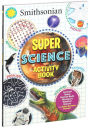 Alternative view 4 of Smithsonian Super Science Activity Book