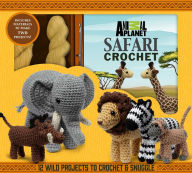 Title: Animal Planet Safari Crochet, Author: Kati Galusz