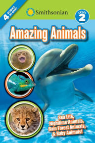Title: Smithsonian Readers: Amazing Animals Level 2, Author: Brenda Scott Royce
