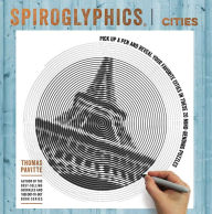 Title: Spiroglyphics: Cities, Author: Thomas Pavitte