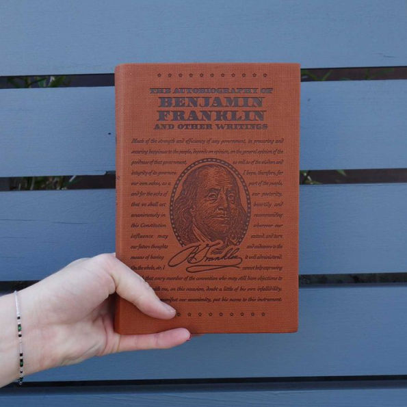 The Autobiography of Benjamin Franklin and Other Writings