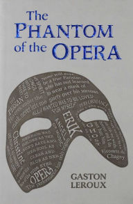 Title: The Phantom of the Opera, Author: Gaston Leroux