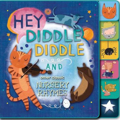 Hey Diddle And Other Clic Nursery Rhymes By Editors Of Hey Diddle And Other Clic