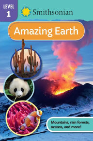 Title: Smithsonian Reader Level 1: Amazing Earth, Author: Courtney Acampora