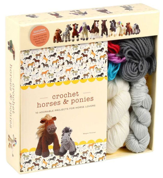 Crochet Horses & Ponies: 10 Adorable Projects for Horse Lovers