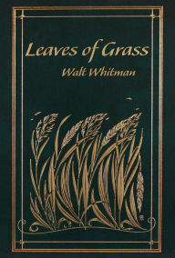 Free popular audio book downloads Leaves of Grass 9781998621712 FB2 CHM PDB