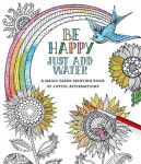 Alternative view 1 of Be Happy: Just Add Water