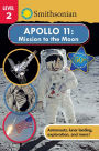 Smithsonian Reader: Apollo 11: Mission to the Moon Level 2