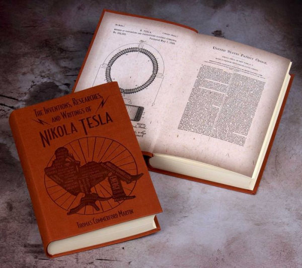 The Inventions, Researches, and Writings of Nikola Tesla