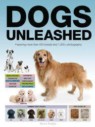 Title: Dogs Unleashed, Author: Tamsin Pickeral