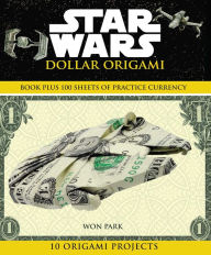 Title: Star Wars Dollar Origami, Author: Won Park