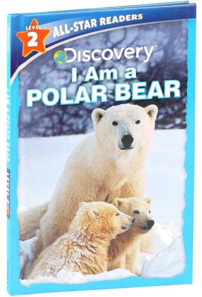 Discovery All-Star Readers: I Am a Polar Bear Level 2 (Library Binding)